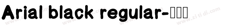 Arial black regular字体转换